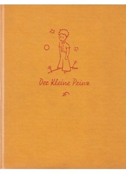 Saint-Exupéry, Antoine de - Der Kleine Prinz Saint-Exupéry, Antoine de - Der Kleine Prinz, Düsseldorf 1986 antikvár könyv