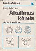 Dr. Győrbiró Károly - Általános kémia