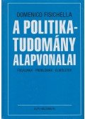 FISICHELLA, DOMENICO, - A politikatudomány alapvonalai