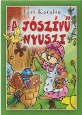 Fási Katalin - A jószívű nyuszi