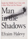 Halevy, Efraim - Man in the Shadows