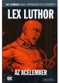 Brian Azzarello - Lex Luthor - Az Acélember
