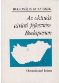 Kozma Tamás,Forray R. Katalin - Az oktatás távlati fejlesztése Budapesten