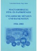 Leányfalusi Károly,Nagy Ádám - Magyarország fém- és papírpénzei 1926-2002