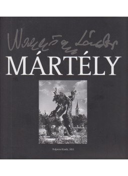 Balogh Jánosné - Nagygyörgy Sándor - Mártély Balogh Jánosné - Nagygyörgy Sándor - Mártély, Budapest 2011 antikvár könyv
