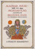 Benedek Elek - Magyar mese- és mondavilág II.