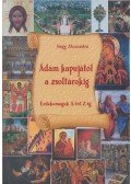 Nagy Alexandra - Ádám kapujától a zsoltárokig