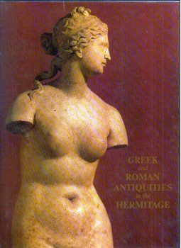 Irina Szaverkina, Kszenija Gorbunova - Greek and Roman Antiquities in the Hermitage, Leningrad 1975 antikvár könyv