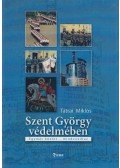 Tátrai Miklós - Szent György védelmében
