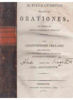 Marcus Tullius Cicero - M. Tullii Ciceronis Selectae Orationes, Debrecen 1832 antikvár könyv