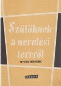 Nagy Jánosné - Szülőknek a nevelési tervről