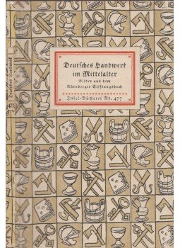 - Deutsches Handwerk im Mittelalter - Deutsches Handwerk im Mittelalter, Leipzig 0 antikvár könyv