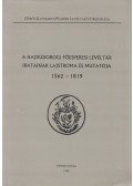 Dudás László - A Hajdúdorogi Főesperesi Levéltár iratainak lajstroma és mutatója 1562-1819