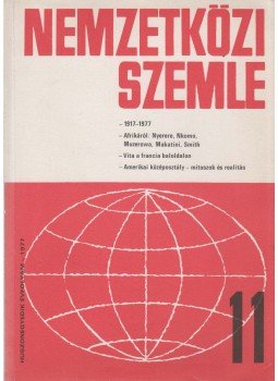 Fencsik László - Nemzetközi Szemle 1977/11. Fencsik László - Nemzetközi Szemle 1977/11., Budapest 1977 antikvár könyv