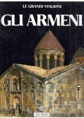 Adriano Alpago Novello,Giulio Ieni,Agopik Manoukian,Alberto Pensa,Gabriela Uluhogian,B. Levon Zekiyan - Gli Armeni
