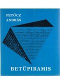 Petőcz András - Betűpiramis