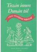 Borsy István-Rossa Ernő - Tiszán innen Dunán túl