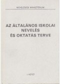 Szebenyi Péter - Az általános iskolai nevelés és oktatás terve I. kötet