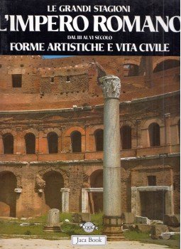 Hans Peter L'Orange - L'impero romano dal III al VI secolo Hans Peter L'Orange - L'impero romano dal III al VI secolo, Milano 1988 antikvár könyv
