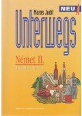Maros Judit - Unterwegs Neu A - Német II. Munkafüzet