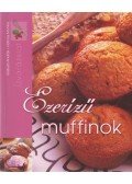 Gabula András,Halmos Monika - Ezerízű muffinok