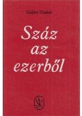 Gellért Oszkár - Száz az ezerből