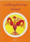 Kovács Kálmánné - Csillagösvény hősei