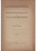 Honti János - Mesetudomány és vallástörténet