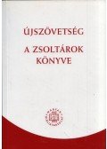  - Újszövetség / A zsoltárok könyve