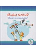 Lódi Viktória (szerk.),Nemes Attila (szerk.),Vida Márta (szerk.) - Mindent ​köszönök!