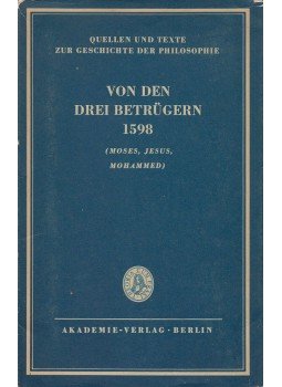 Gerhard Bartsch - De tribus impostoribus anno MDIIC / Von den drei Betrügern 1598, Berlin 1960 antikvár könyv