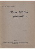 Valló István - Olasz földön jártunk... (Dedikált)