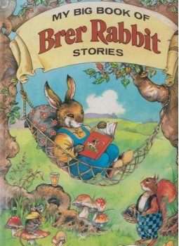 Rene Cloke - My Big Book of Brer Rabbit Stories, London 1989 antikvár könyv