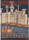 Rónaszegi Miklós - Gellért püspök szeretője