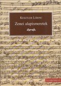 Kesztler Lőrinc - Zenei alapismeretek
