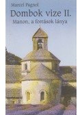 Marcel Pagnol - Dombok vize II.