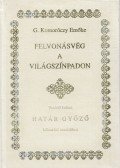 G. Komoróczy Emőke - Felvonásvég a világszínpadon