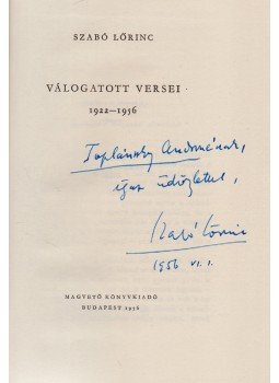 Szabó Lőrinc - Szabó Lőrinc Válogatott versei (Dedikált), Budapest 1956 antikvár könyv