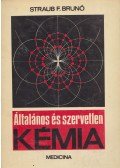 Dr. Straub F. Brunó - Általános és szervetlen kémia