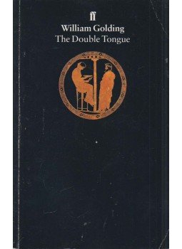 William Golding - The Double Tongue William Golding - The Double Tongue, London 1996 antikvár könyv