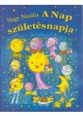 Nagy Natália - A Nap születésnapja (dedikált)