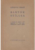 Lendvai Ernő - Bartók stílusa