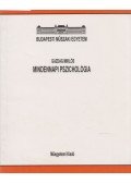 Dr. Gazdag Miklós - Mindennapi pszichológia
