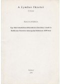 Koltai András - Egy főúri lakodalom előkészületei (Esterházy László és Batthyány Eleonóra menyegzője Rohoncon 1650-ben) (dedikált)
