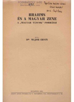Major Ervin - Brahms és a magyar zene (dedikált) Major Ervin - Brahms és a magyar zene (dedikált), Budapest 1933 antikvár könyv