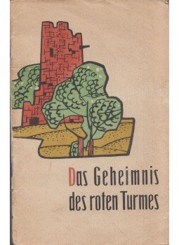 Horst Jager - Das Gehemnis des roten Turmes, Moszkva 1966 antikvár könyv