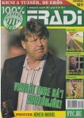 Privacsek András (szerk.) - 100% Fradi V. évf. 16. szám