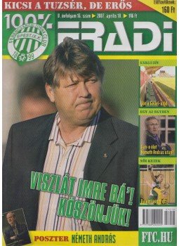 Privacsek András (szerk.) - 100% Fradi V. évf. 16. szám, Budapest 2007 antikvár könyv
