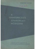 Szekeres István - A termésbecslés gyakorlati módszere