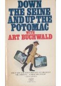 Art Buchwald - Down the Seine and Up the Potomac